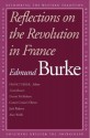 Reflections on the Revolution in France - Edmund Burke, Frank M. Turner