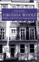 Virginia Woolf: Public and Private Negotiations - Anna Snaith