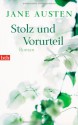 Stolz und Vorurteil - Andrea Ott, Jane Austen