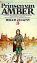 Prinsen van Amber (De kronieken van Amber, #1) - Roger Zelazny