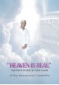 HEAVEN IS REAL: The True Story of Tony Davis - Tony Davis