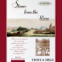 Stones From the River (Audio) - Ursula Hegi, Kim Edwards-Fukei