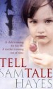 Tell Tale - Samantha Hayes