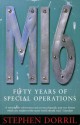 MI6 - Fifty Years of Special Operations - Stephen Dorril