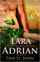 White Lion's Lady (Warrior #1) - Tina St. John