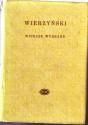 Wiersze wybrane - Kazimierz Wierzyński