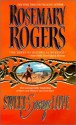 Sweet Savage Love - Rosemary Rogers