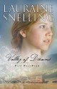 Valley of Dreams - Lauraine Snelling