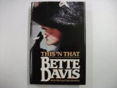 This 'n that: a memoir - Bette Davis, Michael Herskowitz