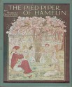 The Pied Piper Of Hamelin - Robert Browning, Kate Greenaway