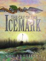 The Cry Of The Icemark - Stuart Hill