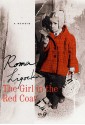 The Girl in the Red Coat: A Memoir - Roma Ligocka