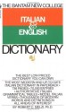 Bantam New College Italian/English Dictionary (Bantam New College Dictionary Series) - Robert C. Melzi