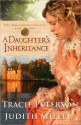 A Daughter's Inheritance - Tracie Peterson, Judith McCoy Miller