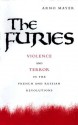 The Furies: Violence and Terror in the French and Russian Revolutions - Arno J. Mayer