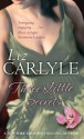 Three Little Secrets: Number 3 in series (MacLachlan Family) - Liz Carlyle