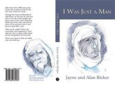 I Was Just a Man - Jayne Bicker, Alan Bicker