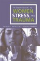 Handbook of Women Stress and Trauma - Kathleen A. Kendall-Tackett