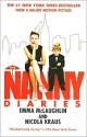 The Nanny Diaries - Emma McLaughlin, Nicola Kraus