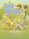 A Dog-Gone Tale - Randy Rupert, Robert Rath