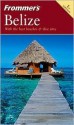 Frommer's Belize - Eliot Greenspan