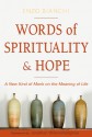 Echoes of the Word: A New Kind of Monk on the Meaning of Life - Enzo Bianchi, Jonathan Wilson-Hartgrove