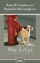 Way To Go! How to Housetrain a Dog of Any Age - Karen B. London, Patricia B. McConnell