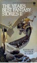 The Year's Best Fantasy Stories 11 - Tanith Lee, Jane Yolen, Michael Swanwick, Gardner R. Dozois, Gene Wolfe, John Sladek, Clark Ashton Smith, Donald R. Burleson, Steve Rasnic Tem, John Morressy, Harvey Jacobs, Scott Bradfield, Stephen L. Burns, Arthur W. Saha, Jack M. Dann, David Morrell