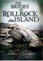 The Brides of Rollrock Island - Margo Lanagan