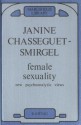 Female Sexuality - Janine Chasseguet-Smirgel