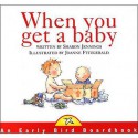 When You Get a Baby - Sharon Jennings, Joanne Fitzgerald