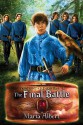 The Final Battle (Descent of Kings 04) - Maria Albert