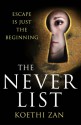 The Never List - Koethi Zan