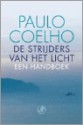 De strijders van het licht - Paulo Coelho