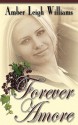 Forever Amore - Amber Leigh Williams