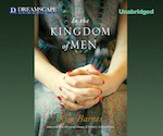 In the Kingdom of Men - Kim Barnes, Marguerite Gavin