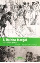 A Rainha Margot - Fernando Nuno, Alexandre Dumas