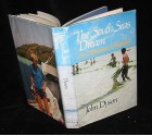 The South Seas Dream: An Adventure In Paradise - John Dyson