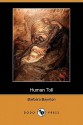 Human Toll (Dodo Press) - Barbara Baynton