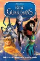 Rise of the Guardians Movie Novelization - Stacia Deutsch