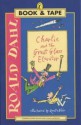 Charlie And The Great Glass Elevator [Book & Tape] - Roald Dahl