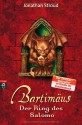 Der Ring des Salomo (Bartimäus, #4) - Jonathan Stroud, Katharina Orgaß, Gerald Jung