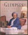 Glimpses into the Life and Heart of Marjorie Pay Hinckley - Virginia H. Pearce