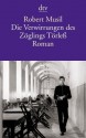 Die Verwirrungen des Zöglings Törleß: Roman (German Edition) - Robert Musil, Thomas Zirnbauer