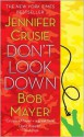 Don't Look Down - Jennifer Crusie, Bob Mayer