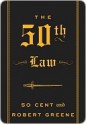 The 50th Law - 50 Cent, Robert Greene