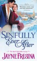 Sinfully Ever After - Jayne Fresina