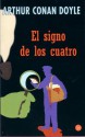 El Signo de Los Cuatro - Arthur Conan Doyle