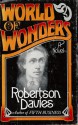 World of Wonders - Robertson Davies