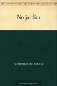 No jardim (Portuguese Edition) - Casimiro de Abreu